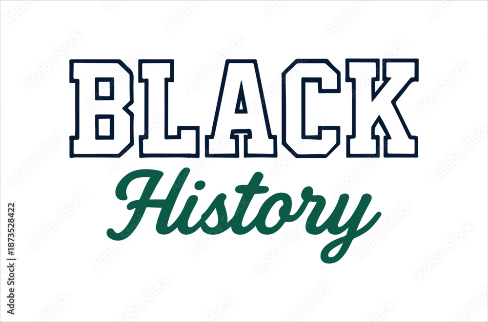 Fototapeta premium A graphic displaying the words black history in a stylized font design