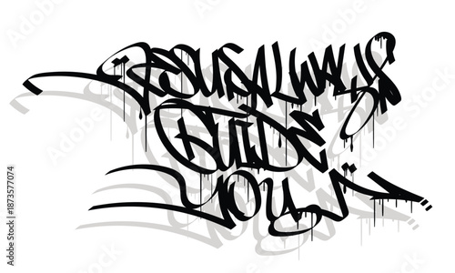 JESUS ALWAYS GUIDE YOU graffiti tag style design