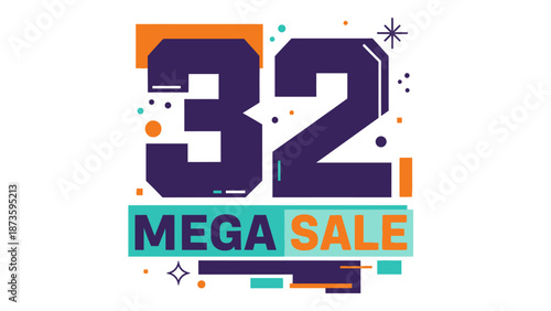 32 mega sale, colorful text with number 32 and sale message