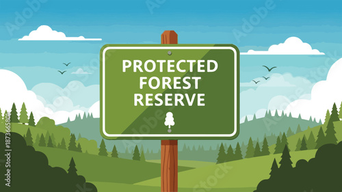A green signboard on a wooden post indicating a protected forest reserve in a serene landscape