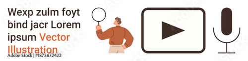 Digital media, search tools, content creation, audio services, analysis, education. A person holding a magnifying glass, video play button microphone icon. Digital media and search tools concept