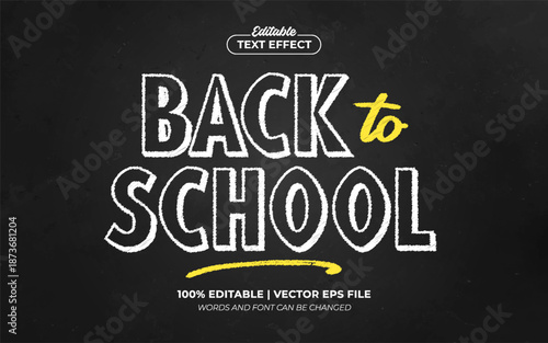 Back To School Chalk On Board Editable Text Effect Template Style Premium Vector