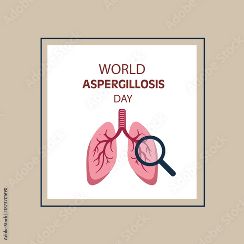 Global awareness poster highlighting aspergillosis prevention symptoms diagnosis treatment hope support research
