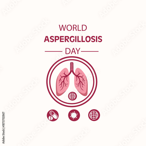 Global awareness poster highlighting aspergillosis prevention symptoms diagnosis treatment hope support research
