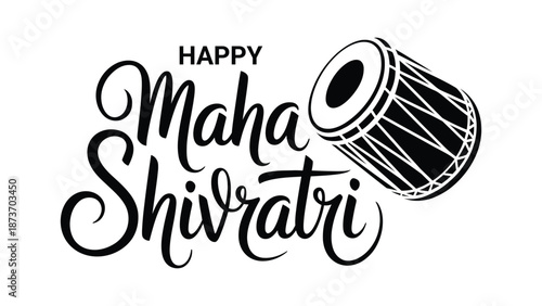 Happy maha shivratri hand lettering typography with damru drum symbol, modern hindu religious festival greeting calligraphy design isolated on white background