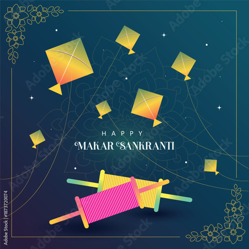 Makar Sankranti celebration banner featuring yellow kites flying in a starry sky with traditional thread reels (firki) and elegant floral borders for Hindu winter festival promotions