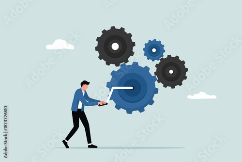 Business workflow, leadership to drive a team, business managers who use all their strength and skills to turn a bunch of gears.