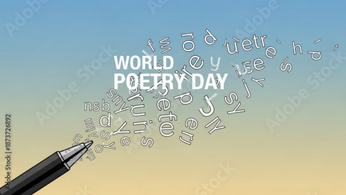 World poetry day illustration with pen and floating letters in colorful background with graphic and creative writing and literature and celebration