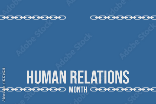 Human Relations Month holiday concept