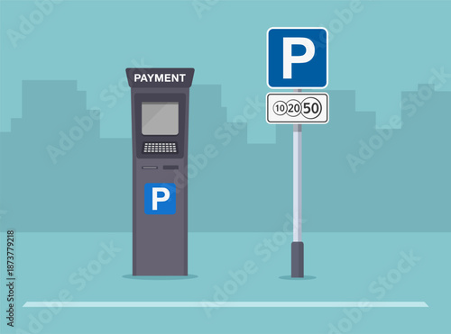Isolated european parking and payment system sign beside payment terminal. Pay at machine, display ticket. Flat vector illustration template.