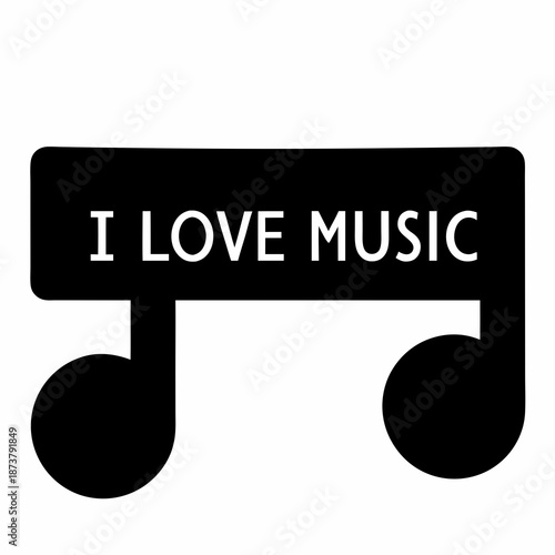 A stylized black music note with the words I Love Music inside