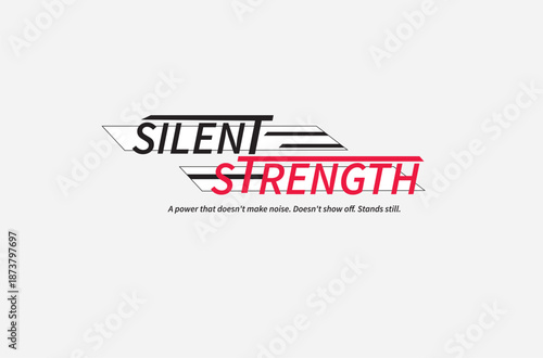 silent strength design illustrators t shirt typography Free Download silent strength design illustrators t shirt typography - GFXLoad