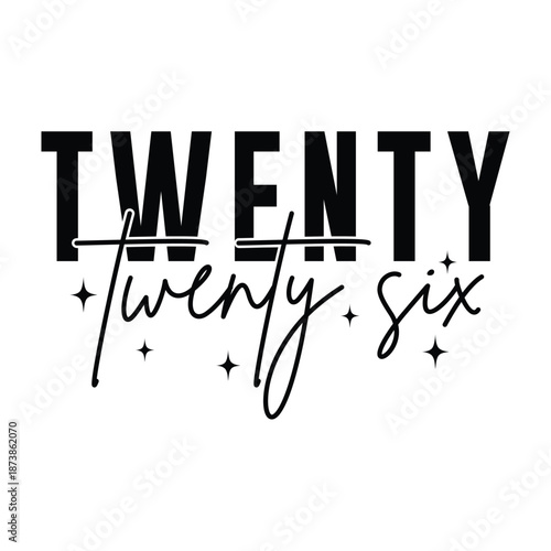 twenty twenty six