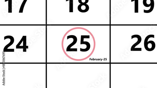 February 25th calendar with a red circular, looping animation. The calendar marks a highly important date.