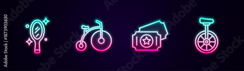 Set line Magic hand mirror, Vintage bicycle, Circus ticket and Unicycle. Glowing neon icon. Vector