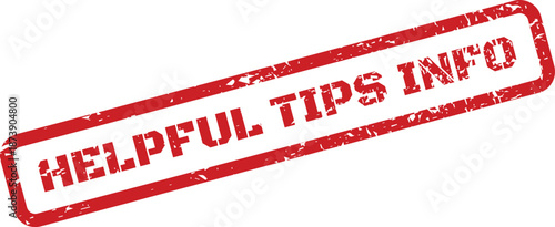 A red rectangular aged stamp showcasing the text Helpful Tips Info as a clear indicator