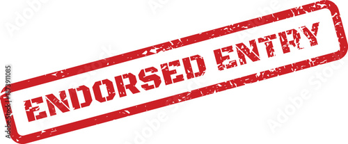 Grungy red rubber stamp with the words endorsed entry for official data validation