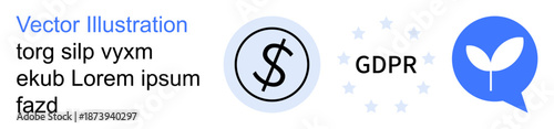 Data privacy, finance, compliance, sustainability, security, technology. Blue dollar symbol in a circle, GDPR label with stars and a leaf icon in a chat bubble. Data privacy and finance