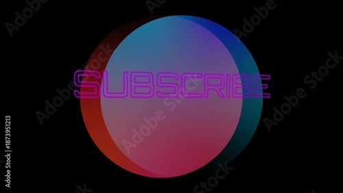 Animation of subscribe text with circles against black background
