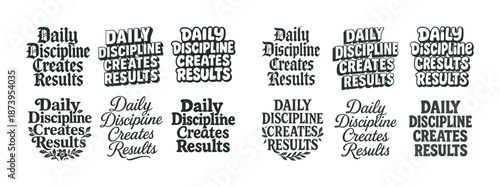 Variety of typography designs on daily discipline creates results