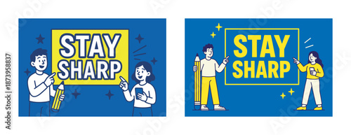 Cartoon illustration: diverse characters highlight 'stay sharp' message