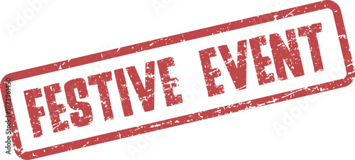 Festive Event Red Rubber Stamp Mark Signifying a Lively Celebration or Occasion