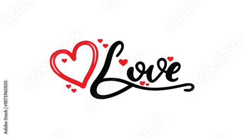 Handwritten love text with red heart symbol and small hearts on white background romantic gesture affection concept