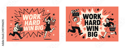 Illustrated motivational posters with excited characters and encouraging slogan