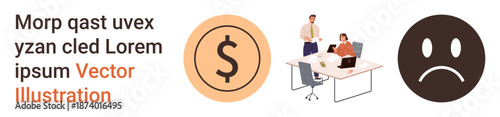 Business meetings, finance, workplace emotions, economic decisions, teamwork, and money management. A dollar sign, two colleagues at a desk and a sad face icon. Business and finance concept