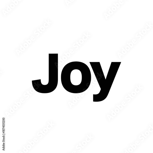The word Joy is written in bold black capital letters on a white background, representing happiness and positive emotions.