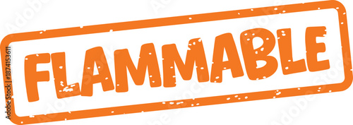 Orange flammable warning sign with white background