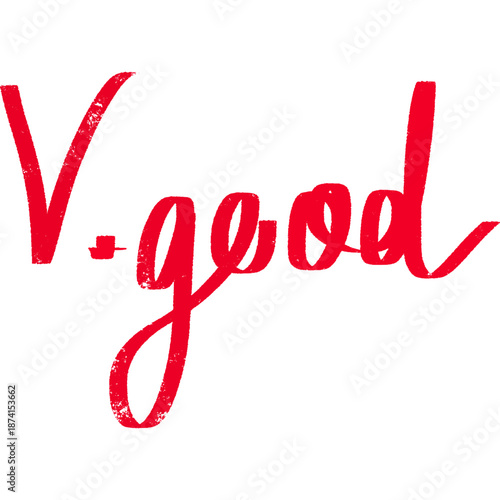 Hand Drawn Good Text Positive Feedback Marker Illustration, VERY GOOD handwritten 