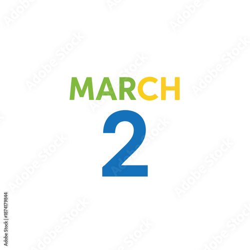 A vivid digital representation of the second day in March, highlighting a crucial calendar date with bright, clean typography ideal for planning and