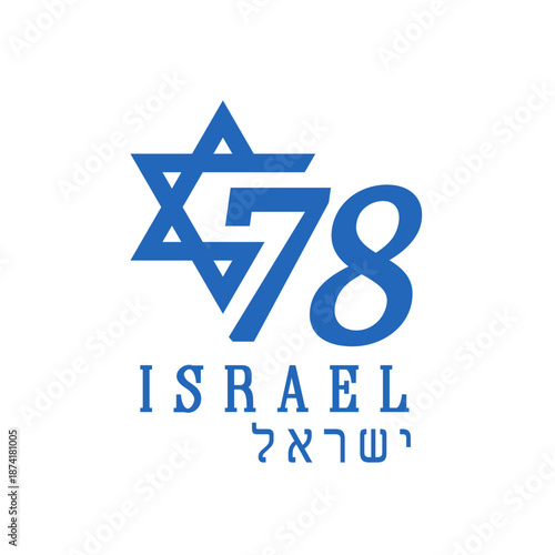78 years of Israel Independence Day, anniversary logo. 78th years of Israel vector emblem concept for celebration Yom Ha'atsmaut