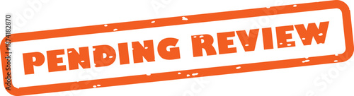 Orange pending review stamp on white