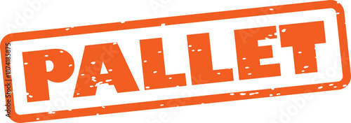 Orange rubber stamp with the word pallet