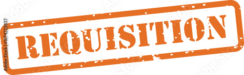 Orange rubber stamp with requisition text