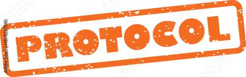 Orange rubber stamp with protocol text