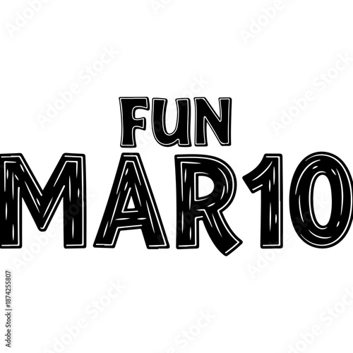 A playful and engaging graphic celebrating the month of March with a fun twist.
