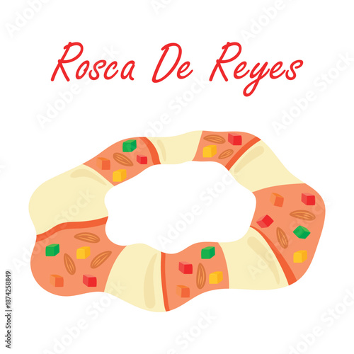 King cake with candied fruit and almonds. Vector illustration of a traditional Three Kings Day pastry, Rosca De Reyes.