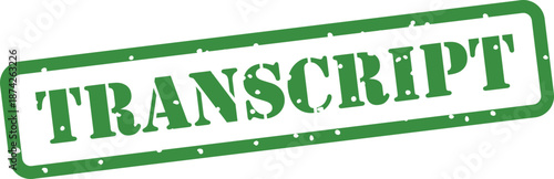 Green rubber stamp with transcript text