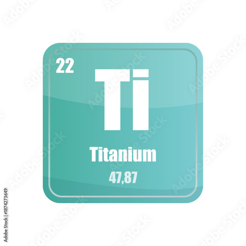 Titanium chemical element tile. Atomic number twenty two. Ti sign Vector icon. Teal green square shape.
