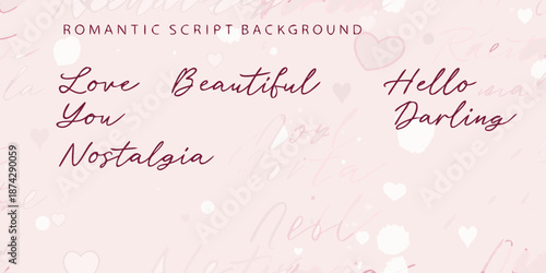 A romantic pink background with handwritten script words and heart motifs