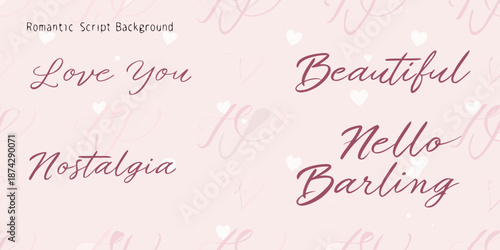 Romantic script typography with hearts a beautiful love and nostalgia background