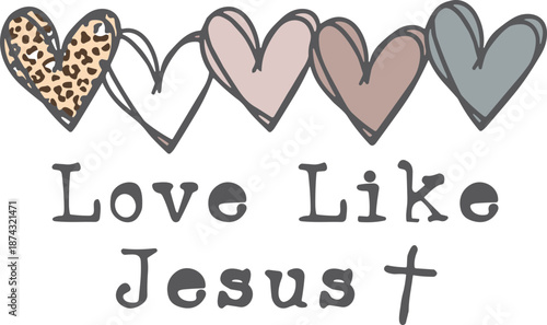 Love Like Jesus Png SVG, Christian Valentines Png svg, Love PNG