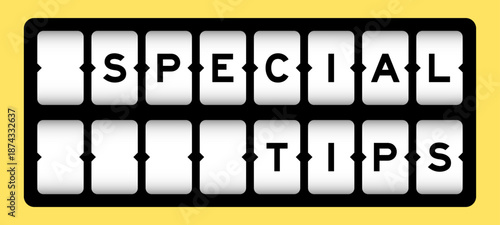 Black color in word special tips on slot banner with yellow color background
