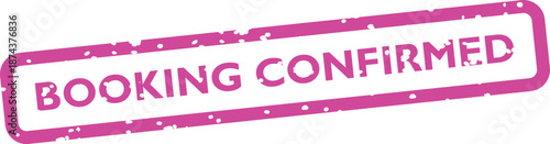Pink booking confirmed stamp