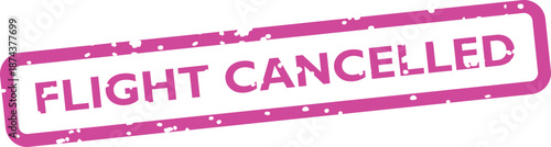 Pink flight cancelled stamp on white background