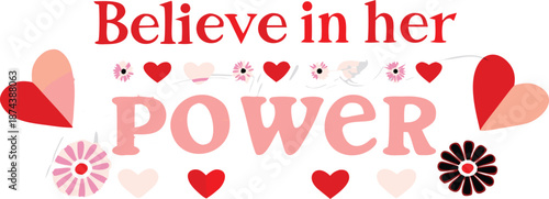 Empowering message with colorful hearts and flowers on black