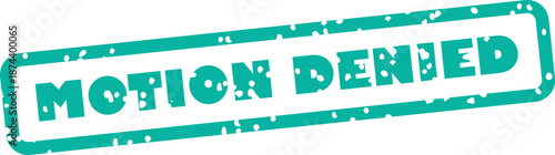 Grungy blue motion denied stamp